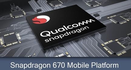   SnapDragon 670 