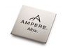 Ampere Altra Max : le processeur ARM pour serveurs grimpe à 128 coeurs