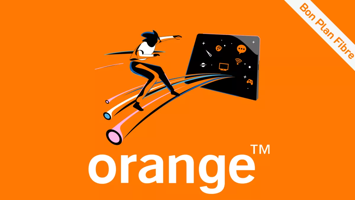 Orange la fibre à 20 2 mois offerts pour la rentrée