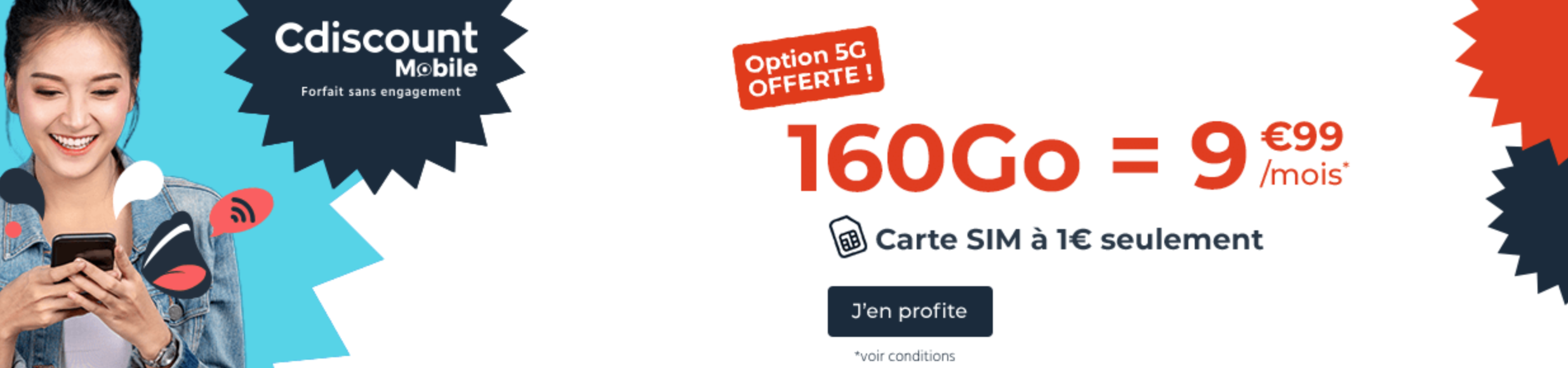 Cdiscount Mobile un forfait 160 Go avec 5G incluse à 9 99 mois