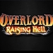 Test Overlord Raising Hell