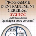 Test Programme d'Entrainement Cérébral Avancé Dr Kawashima