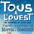 Test Lucky Luke Tous à l'ouest