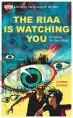Riaa is watching you Riaa is watching you