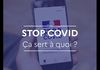 StopCovid : 14 notifications de contact à risque avec plus de 1,8 million d'activations