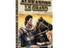 Alexandre Le Grand : partir à la conquête du monde