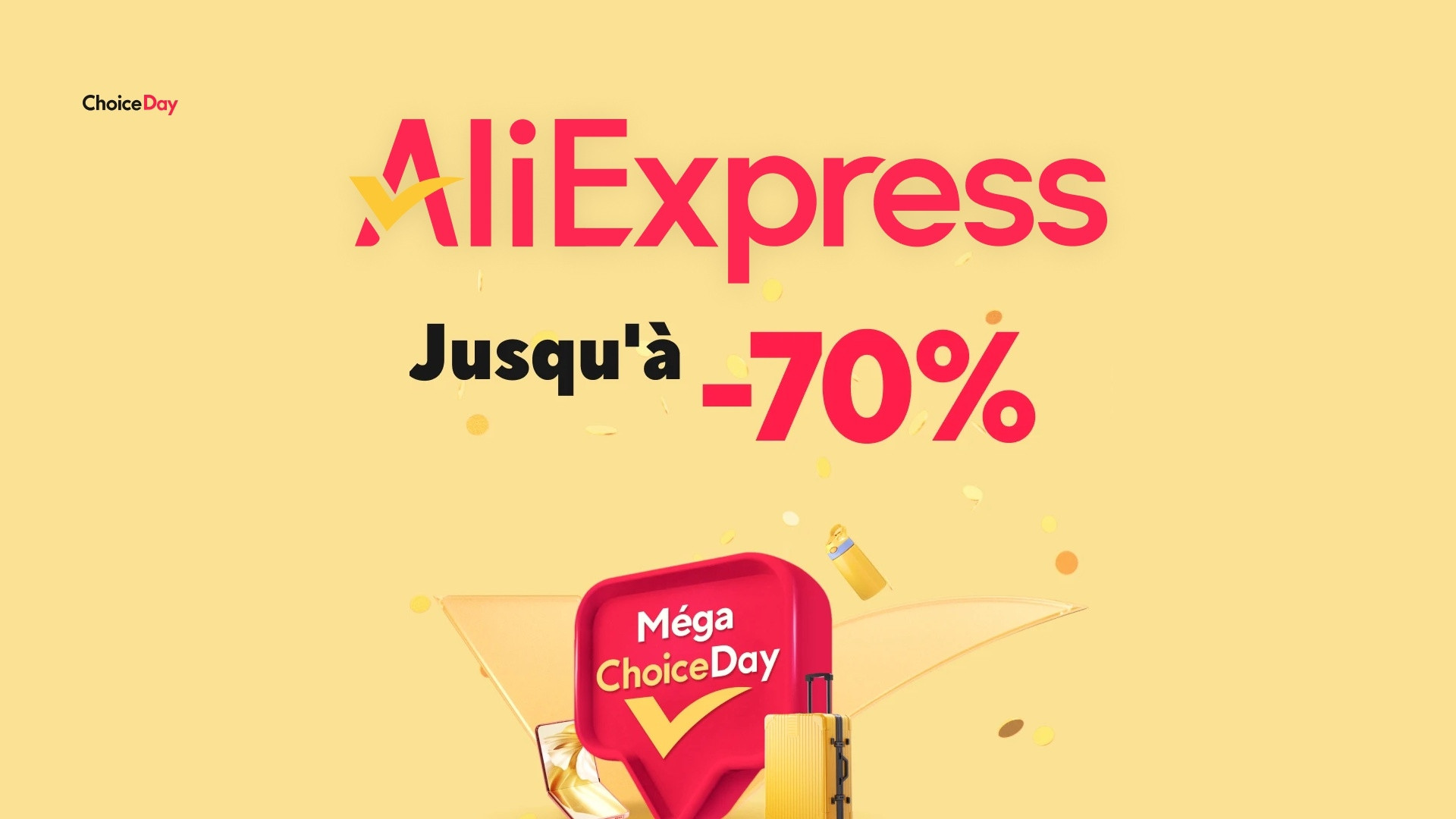 AliExpress ChoiceDay