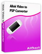 Allok Video to PSP Converter : transformer vos vidéos afin de les lire sur une PSP