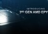 AMD Epyc 7003 Milan en Zen 3 : les processeurs pour serveurs, jusqu'à 64 coeurs