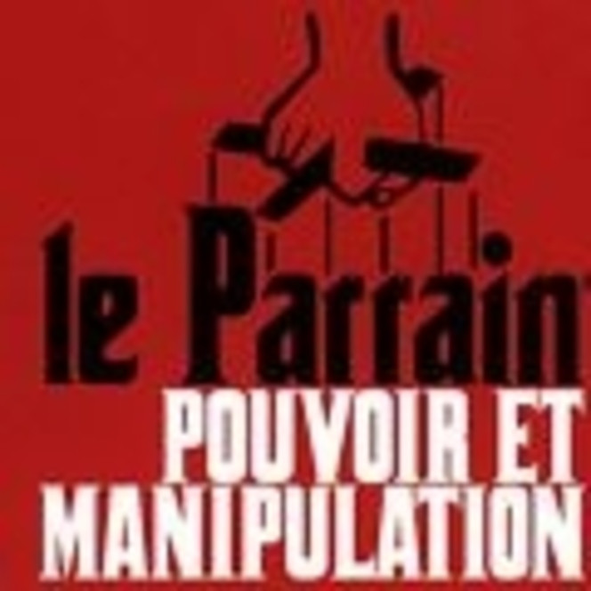 Article n° 394 - Test Le Parrain : Pouvoir et Manipulation (120*120)