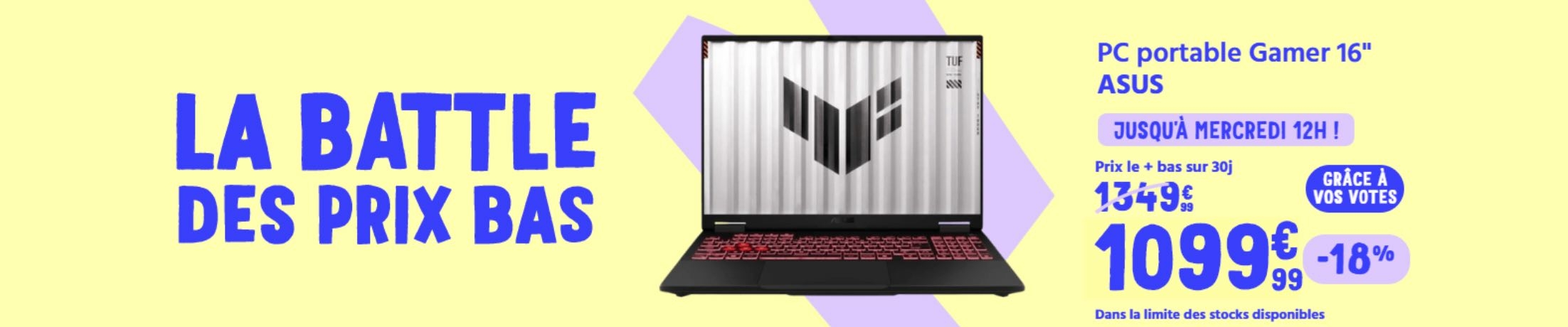 ASUS TUF A16 - Battle des prix bas Cdiscount