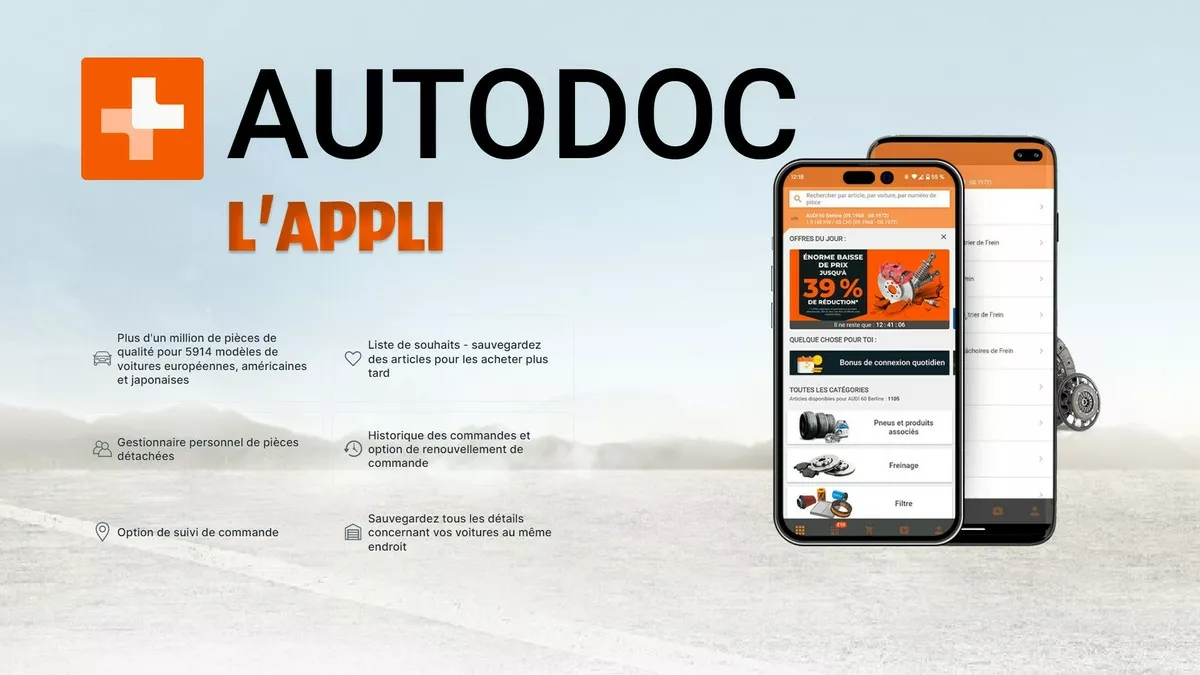 AUTODOC : une appli pour trouver facilement vos pièces détachées  automobiles à des prix attractifs