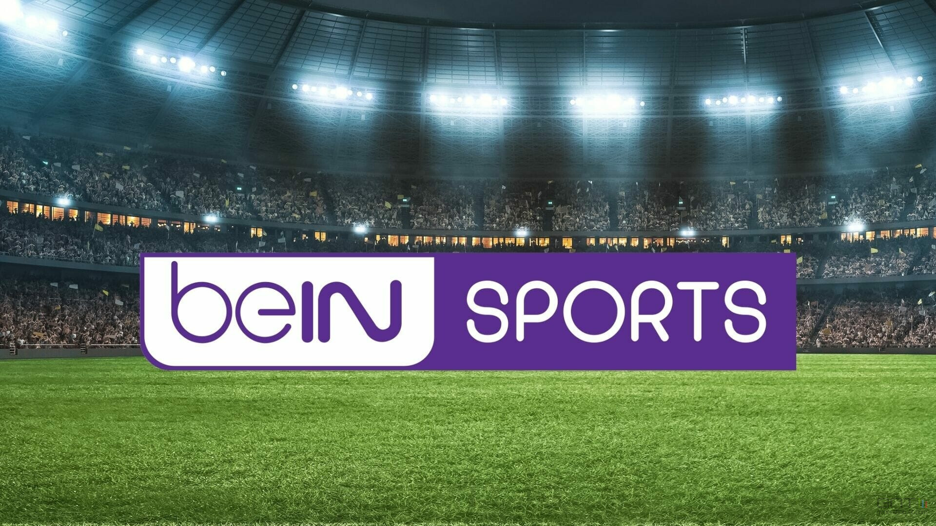 beIN Sports.