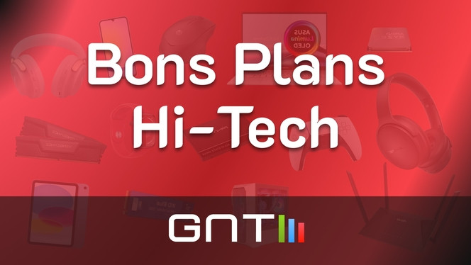 Bons Plans Hi-Tech - GNT