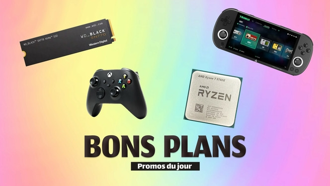 Bons Plans - Manette XBOX - CPU AMD - SSD Samsung