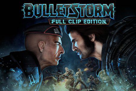 Bulletstorm Full Clip Edition.