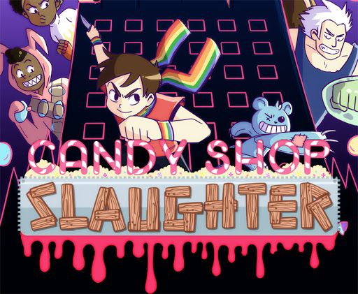 Candy Shop Slaughter