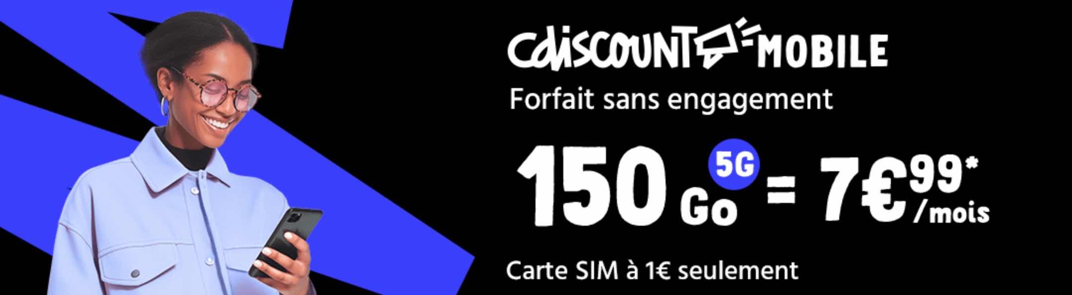 Cdiscount Mobile 150 Go 5G