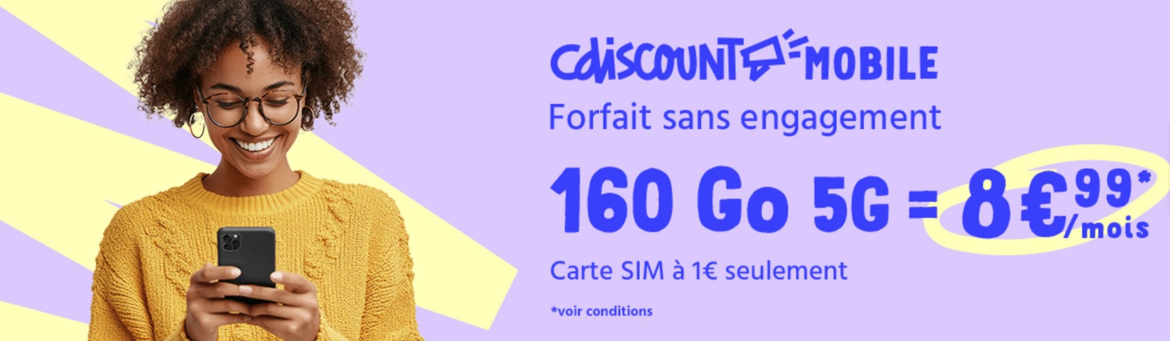 Cdiscount Mobile 160 Go 5G 