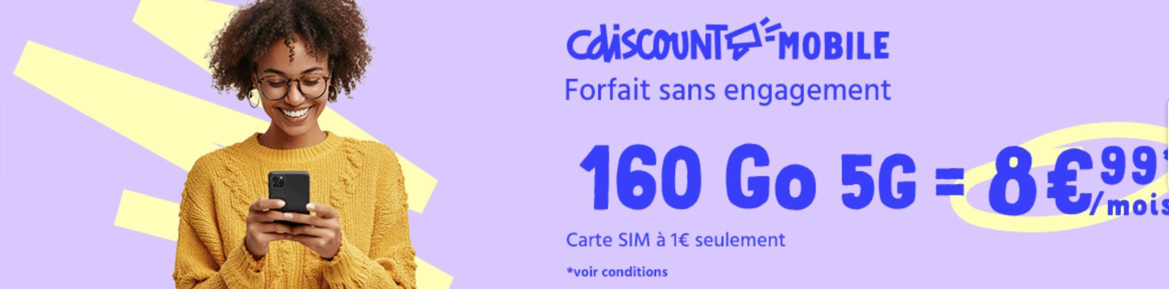 Cdiscount Mobile 160 Go 5G 