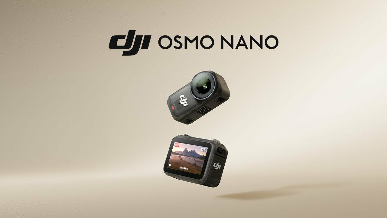 DJI Osmo Nano.