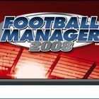 Football Manager 2008 : démos