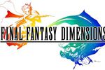 Final Fantasy Dimensions