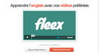 Fleex : améliorer son niveau en anglais tout en regardant des vidéos
