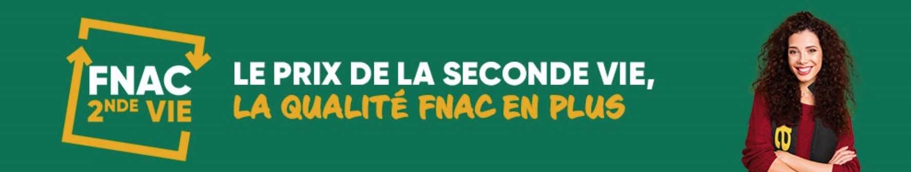 Fnac 2nde Vie