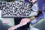 Fragile Dreams