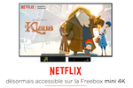 freebox-mini-4k-netflix