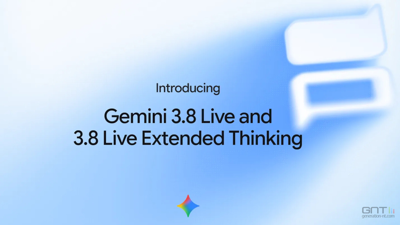 Google déploie Gemini 3.8 Live et Live Extended Thinking