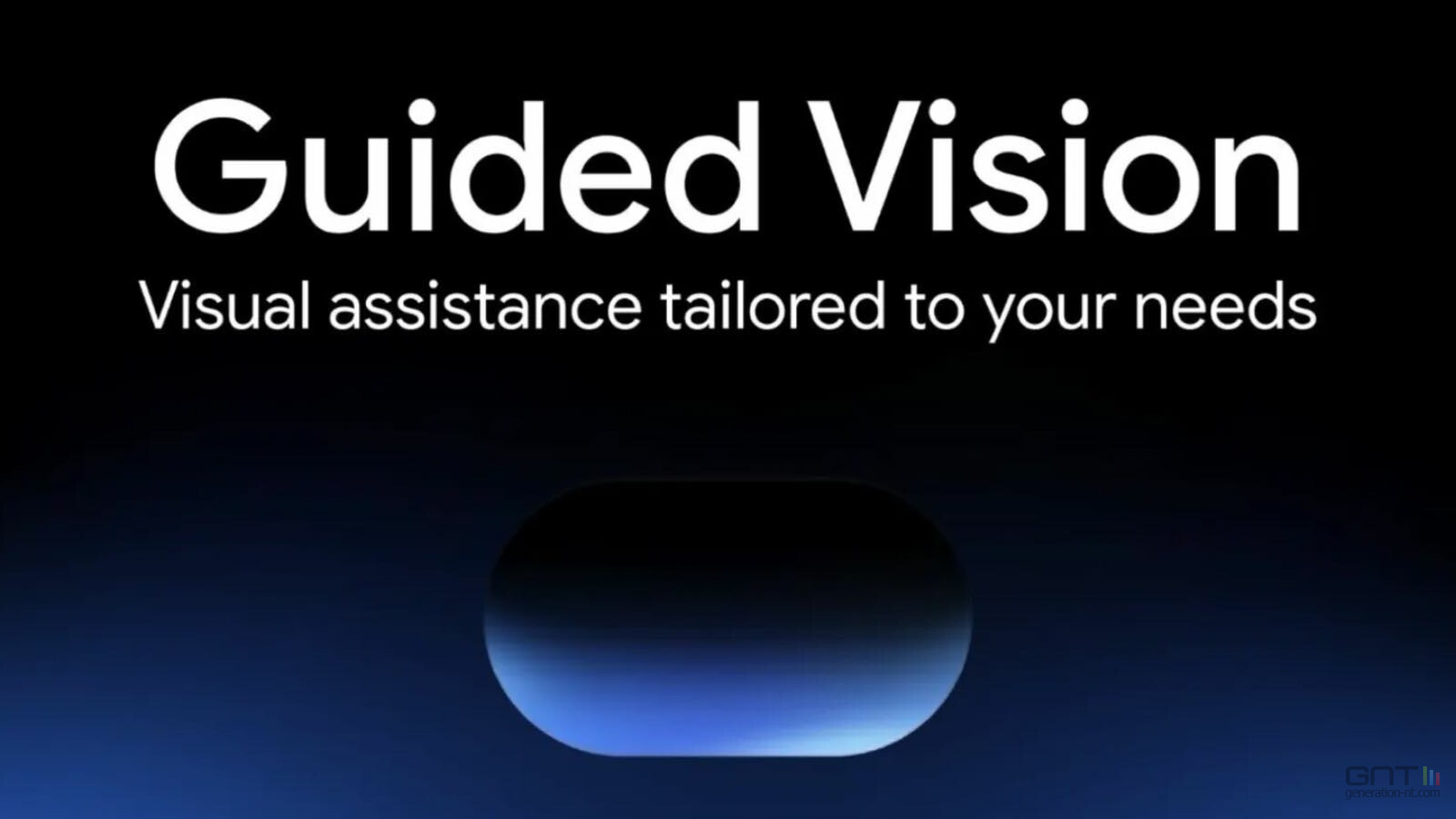 Google déploie Guided Vision pour assister les personnes malvoyantes