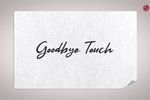 Goodbye Touch