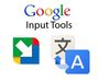 Google Input Tools pour Windows : saisir dans 22 langues au choix sur Google