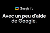Google TV avec un mode basique pour oublier les fonctions intelligentes