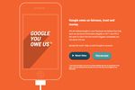 google-you-owe-us