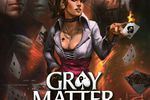 Gray Matter - vignette