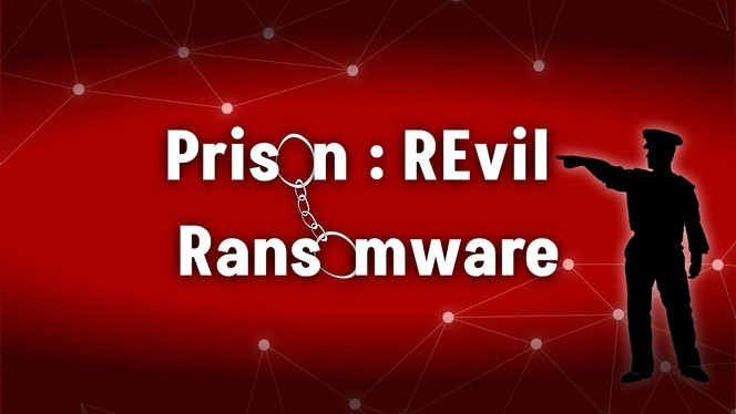 Groupe Ransomware REvil prison