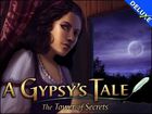 A Gypsy's Tale - The Tower of Secrets Deluxe : un jeu d’aventure passionnant