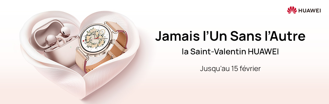 Huawei Saint Valentin 2026