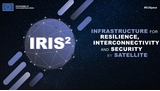 Souveraineté spatiale : l'Europe passe à la vitesse supérieure avec IRIS² !