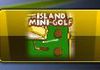 Gadget Island Mini Golf