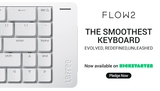 Lofree Flow2 : des switches "magiques", une molette qui change tout et qui cartonne sur Kickstarter