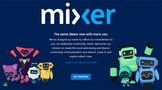 Mixer : Microsoft veut concurrencer Twitch et YouTube Gaming