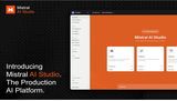 Mistral AI introduit Mistral AI Studio