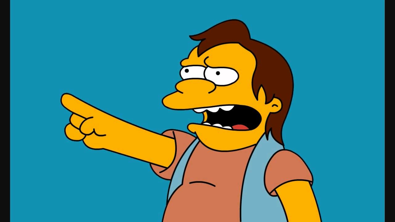 Nelson Muntz HA HA
