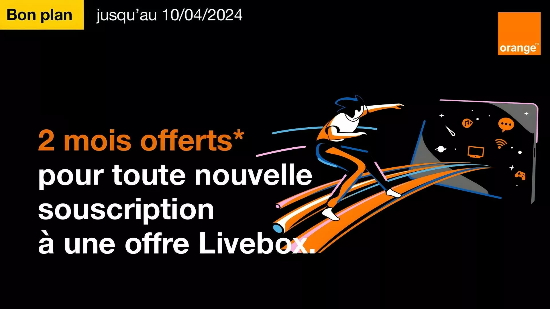 Livebox Orange : 2 mois offerts sur tous les abonnements fibre !