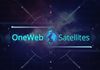 OneWeb clame 400 Mbit/s et 32 ms de latence depuis l'espace