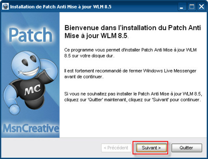 Patch anti mise à jour pour Windows Live Messenger 8.5 screen
